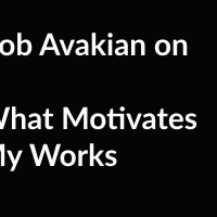 Bob Avakian on  What Motivates My Works