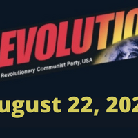 A Guide to This Issue of Revolution, August 22, 2022