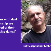Political prisoner Mehran Raouf: “Prisoners with dual citizenship are deprived of their citizenship rights!”