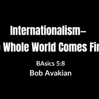 TEASER for Internationalism — The whole world comes first.