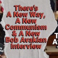 Trump ataca, los demócratas se enfadan... ¡NO! Hay un nuevo camino, un nuevo comunismo y una nueva entrevista con Bob Avakian