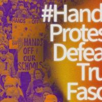 #HandsOff Protests & Defeating Trump Fascism