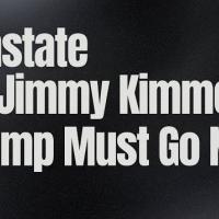 Reinstate Jimmy Kimmel! Trump Must Go Now! All Out for Nov 5 
