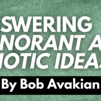Bob Avakian:  ANSWERING IGNORANT AND IDIOTIC IDEAS