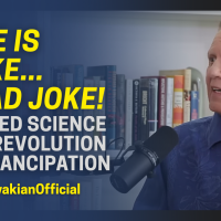 Woke Is a Joke... A Bad Joke! You need science for revolution and emancipation