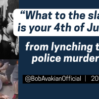 Bob Avakian: What to a slave is your Fourth of July?