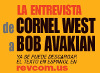 Entrevista de Cornel West a Bob Avakian en el programa radial Smiley & West, octubre 2012